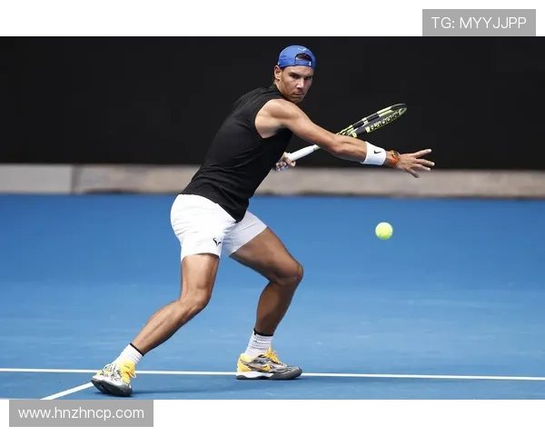 网球巨星纳达尔宣布复出参加下届澳网赛事